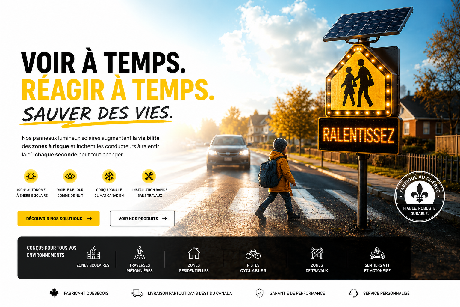 Soyez vu. Soyez en sécurité. — Signalisation lumineuse solaire intelligente Trafic-Sécur
